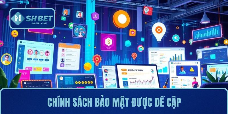 Chính Sách Bảo Mật | Quy Định Cốt Lõi Trong Mọi Hệ Thống 2 Chính sách bảo mật được đề cập tại nhà cái cho thành viên
