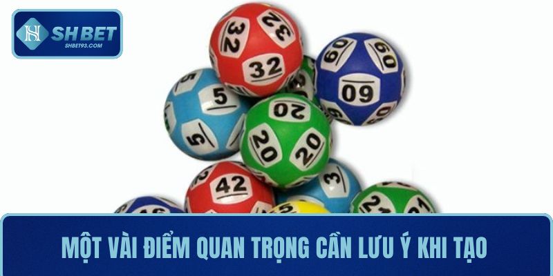 Dàn Đề 50 Con Gồm Những Gì? Cách Chơi Hiệu Quả Tại SHBET 4 Một vài điểm quan trọng cần lưu ý khi tạo dàn đề 50 con