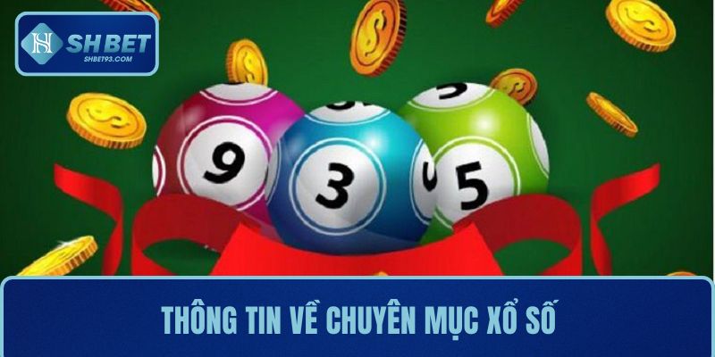 Thông tin về chuyên mục Xổ số
